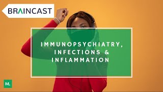Details Immunopsychiatry, Infections & Inflammation | BRAINCAST with Dr. Pospo Guide
