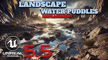 MASTER Nanite Displacement for REALISTIC Water Puddles in Unreal Engine 5.5