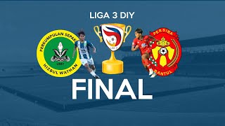 PS HIZBUL WATHAN UMY Vs PERSIBA BANTUL ( FINAL Liga 3 DIY)