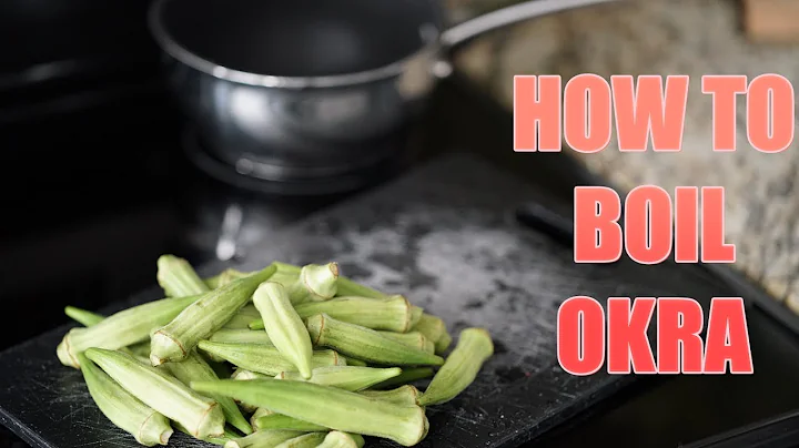 How to Boil Okra