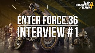 [PCS4] ENTER FORCE.36 INTERVIEW #1