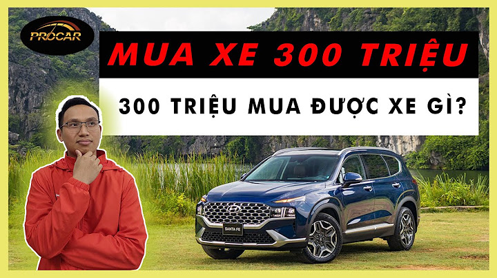 300 triệu mua được ô tô cũ nào năm 2024