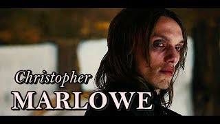 Christopher Marlowe  || You can not lose what you never had | KIT