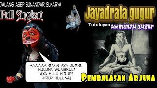Wayang golek - Jayadrata gugur (pembalasan Arjuna) || Kidalang Asep Sunandar Sunarya