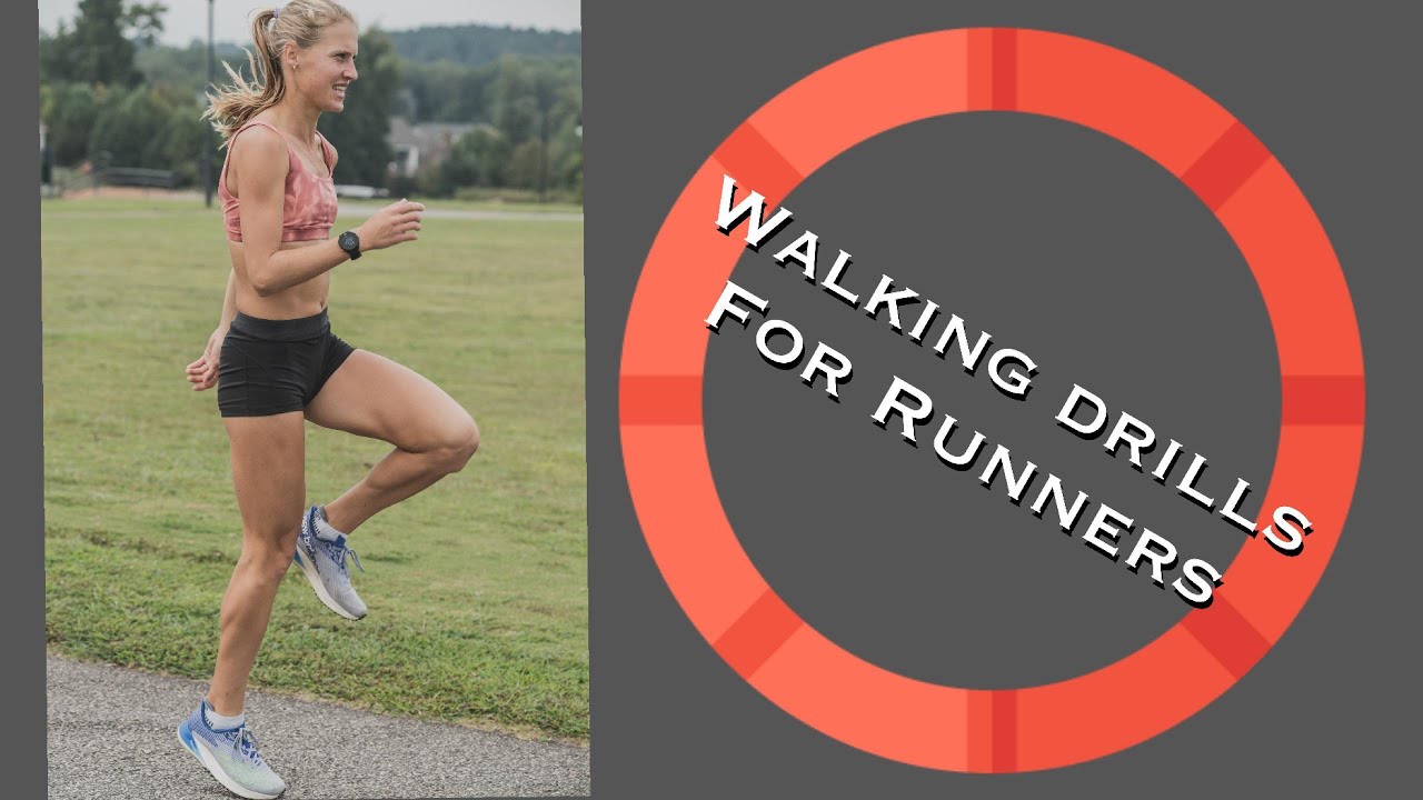Walking Drills For Runners YouTube