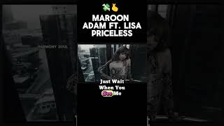 Maroon 5 Priceless Ft Lisa