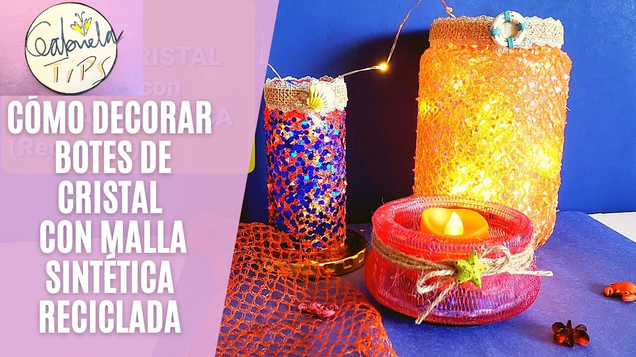 BOTES DE CRISTAL DECORADO CON MALLA DE PLÁSTICO (Reciclado)
