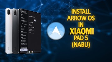 Installing Arrow os in Xiaomi pad 5 (Nabu) fastboot method