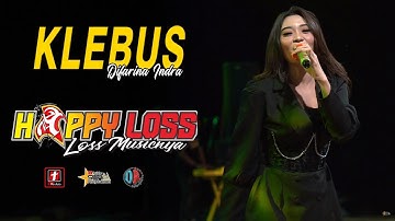 Klebus - Difarina Indra - Happy Loss Demak Diana Ria Enterprise | SMS Pro Audio