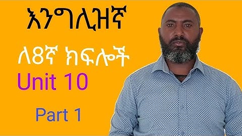 English for grade 8 Unit 10 Part 1 from pages 131-136