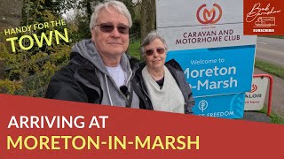 Arriving At MoretonInMarsh  Cross Country In Our New Motorhome