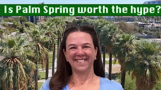 Is Palm Springs truly an ideal retirement destination, or just another expensive California city? by Rachelle Retires 947 views 2 months ago 13 minutes, 38 seconds