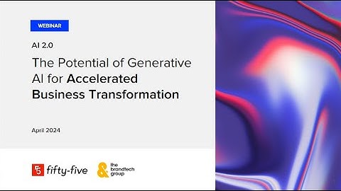 Webinar | The Potential of Generative AI for Accelerated Business Transformation