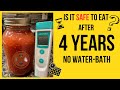 Canning Tomatoes No Water Bath - Acidity Test after 4 years | Useful Knowledge