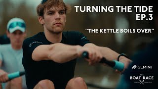 The Boat Race Documentary: Ep 3 | 