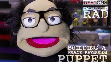 Building a Hand and Rod Frank Reynolds Puppet