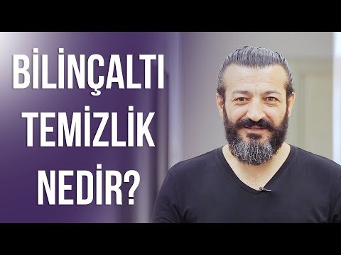 Bilinçaltı Temizlik Aslında Nedir?