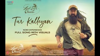 Tur Kalleyan(Video)-Laal Singh Chaddha |Aamir,Kareena | Arijit,Shadab,Altamash,Pritam,Amitabh,Advait