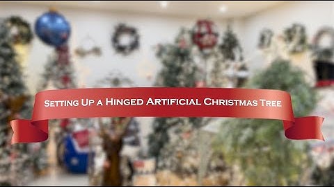 Setting Up a Hinged Artificial Christmas Tree