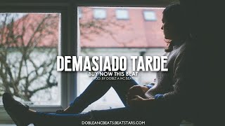 Demasiado Tarde - Instrumental De Rap Triste 2023 (Sad Piano) Doble A nc beats & Zampler beatz