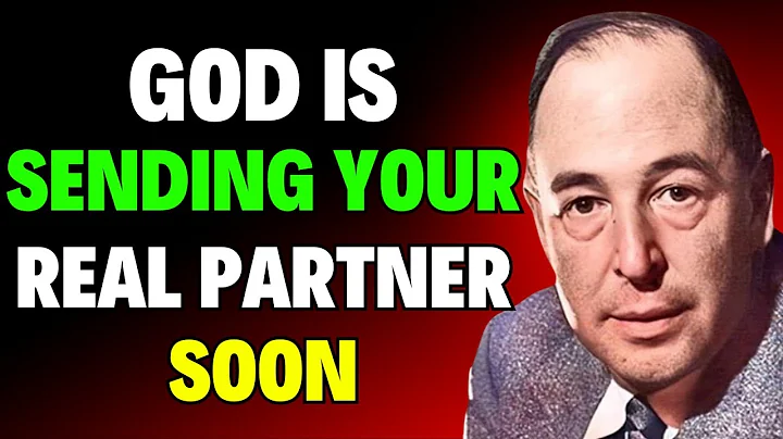 CHOSEN ONE: YOU’RE ABOUT TO BE LOVED IN A WAY YOU DIDN’T KNOW EXISTED — BE READY | C.S. Lewis 2025