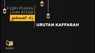 Urutan Kaffarah - Fikih Puasa dari Zadul Mustaqni' - Fikih Puasa dari Zadul Mustaqni'