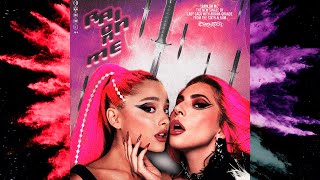 Lady Gaga &amp; Ariana Grande - Rain On Me (Extended Version)
