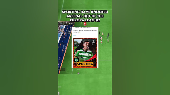 SPORTING HAVE KNOCKED ARSENAL OUT OF THE EUROPA LEAGUE! 🚨