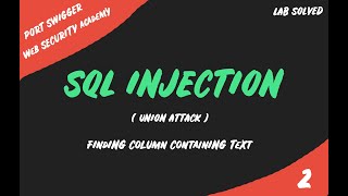 SQL injection UNION attack  | [ PORT SWIGGER LAB] Part 2 Solved