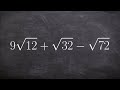 Learn to add and subtract radical expressions