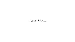 This Man - performed by KJ Apa from the film 