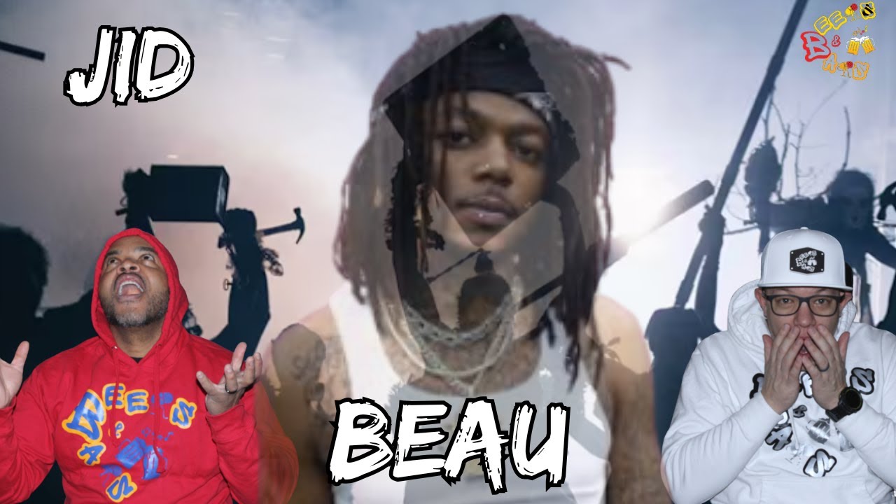Is “BEAU” JID’s Most Creative Track Yet? | Beers & Bars React to JID BEAU