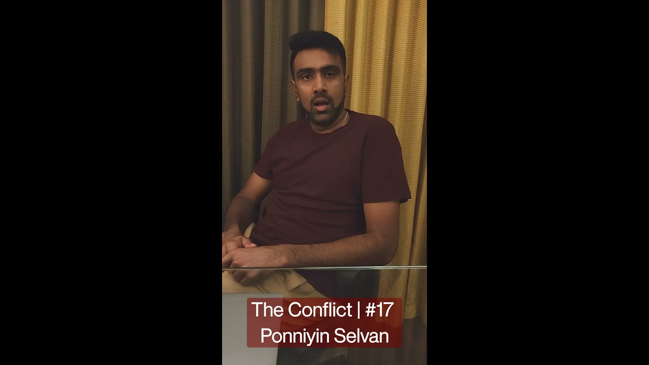 The Conflict 17 Ponniyin Selvan An Ashwin Narration Story Storytelling Ponniyinselvan