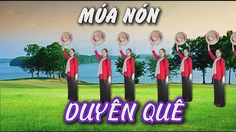 Múa nón - Duyên quê - Khiêu vũ Mai Lương - Học nhảy dân vũ