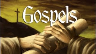 The Gospels - Lesson 5: The Gospel According to John