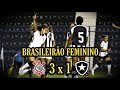 Corinthians 3 x 1 Botafogo - Melhores Momentos - Brasileirão Feminino 2021