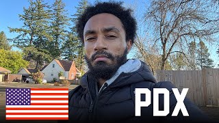 Eight Days In Portland Oregon
