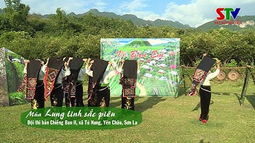 Múa Thái Sơn La | Lung linh sắc Piêu