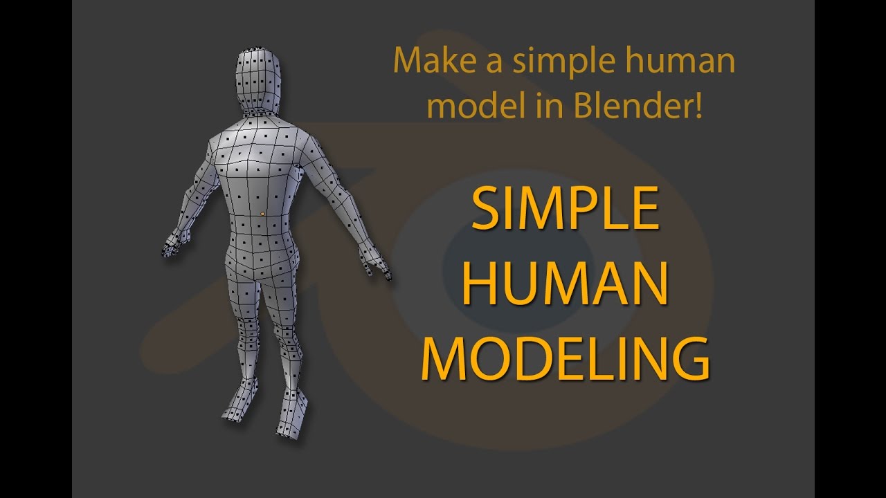 3D model a person easily in Blender YouTube