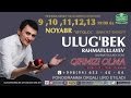 Ulug'bek Rahmatullayev - Qirmizi olma nomli konsert dasturi 2016