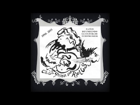 Cada Quien Sus Rolas desde 1994 con la cultura de nuestro rock