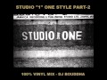 STUDIO ONE STYLE - PART 2 - DJ BOUDDHA