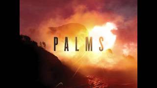 Video thumbnail of "Palms - Mission Sunset (Lyrics)"