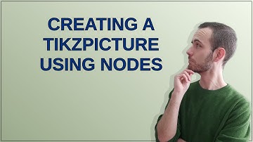 Tex: Creating a tikzpicture using nodes