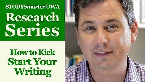 How to Kick Start Your Writing for UWA Honours and Masters Students