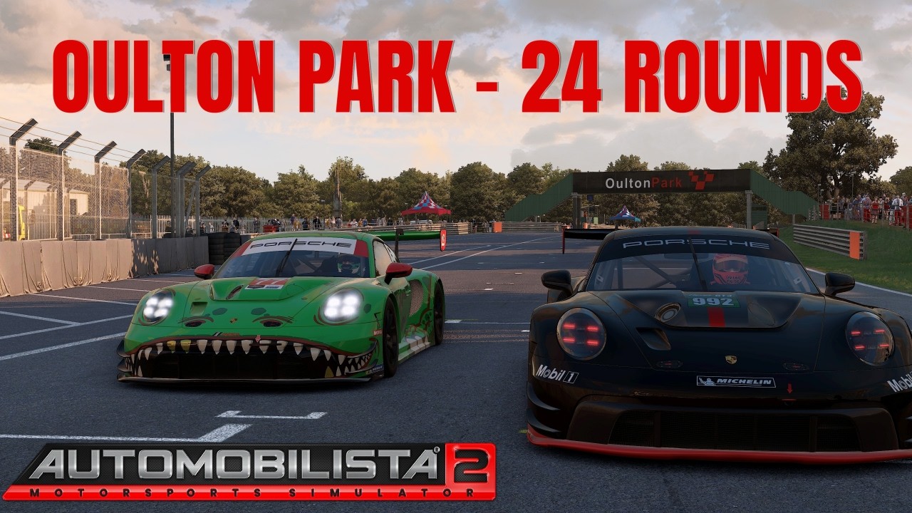 OULTON PARK - 24 ROUNDS  - PORSCHE 992 GT3  - AUTOMOBILISTA 2