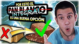 Esto es lo que ocurre en tu Organismo *si Cambias* el PAN BLANCO por PAN INTEGRAL durante 30 días