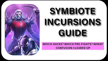 Summoned Symbiote Incursions Guide | Which Hacks? Which Prefights? | Marvel Contest of Champions