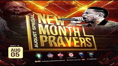 AUGUST SPECIAL NEW MONTH PRAYERS [DAY 3] || NSPPD || 5TH AUGUST 2025