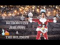 Getting Through The Holidays with Retroactive Jealousy 🎁🎄